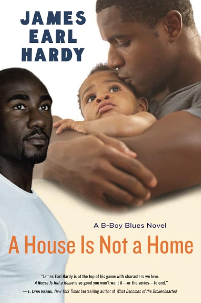 House Is Not a Home, A (B-Boy Blues (Paperback)) cover image