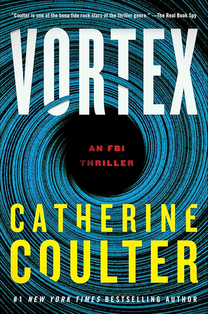Vortex: An FBI Thriller (An FBI Thriller, 25) cover image