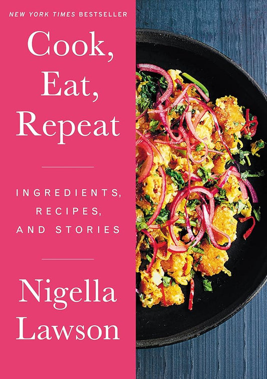 Cook, Eat, Repeat: Ingredients, Recipes, and Stories cover image