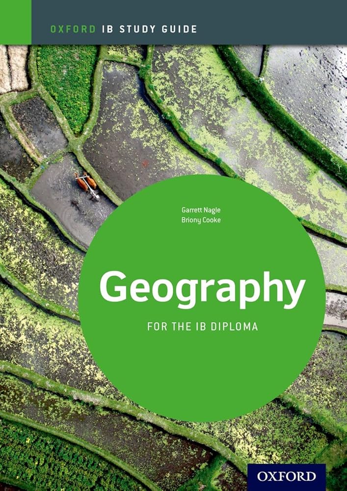 IB Geography: Study Guide: Oxford IB Diploma Program cover image