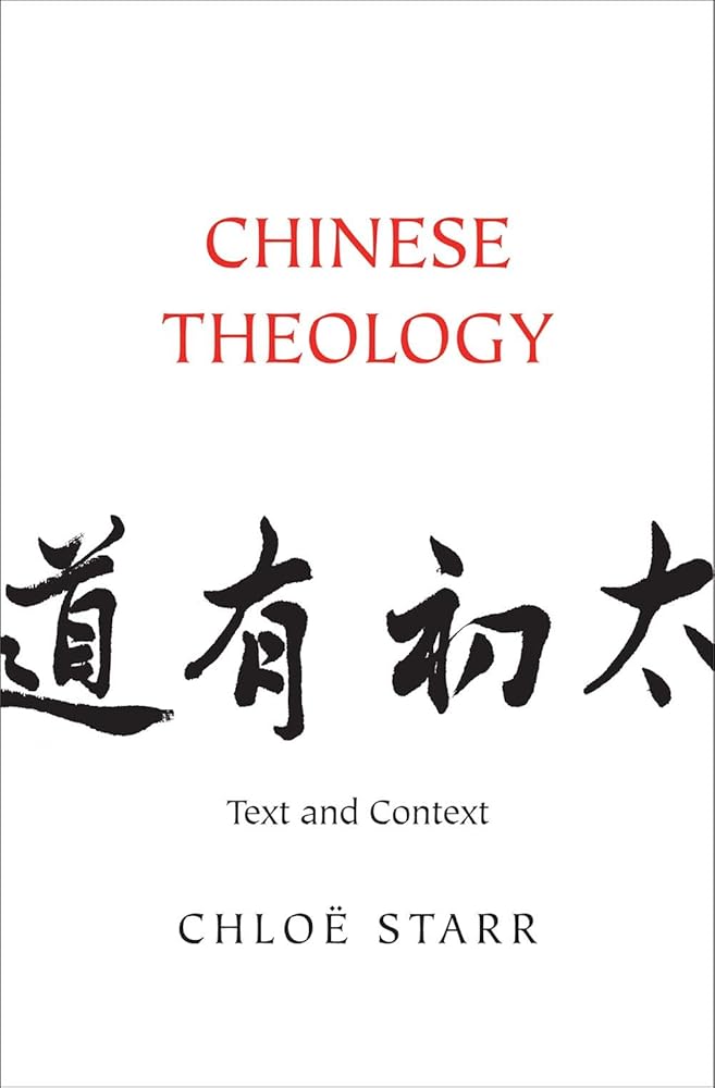 Chinese Theology: Text and Context cover image
