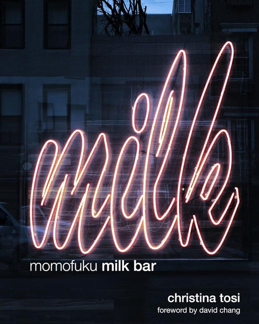 Momofuku Milk Bar: A Cookbook cover image