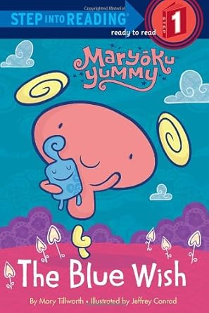 The Blue Wish (Maryoku Yummy) (Step into Reading) cover image