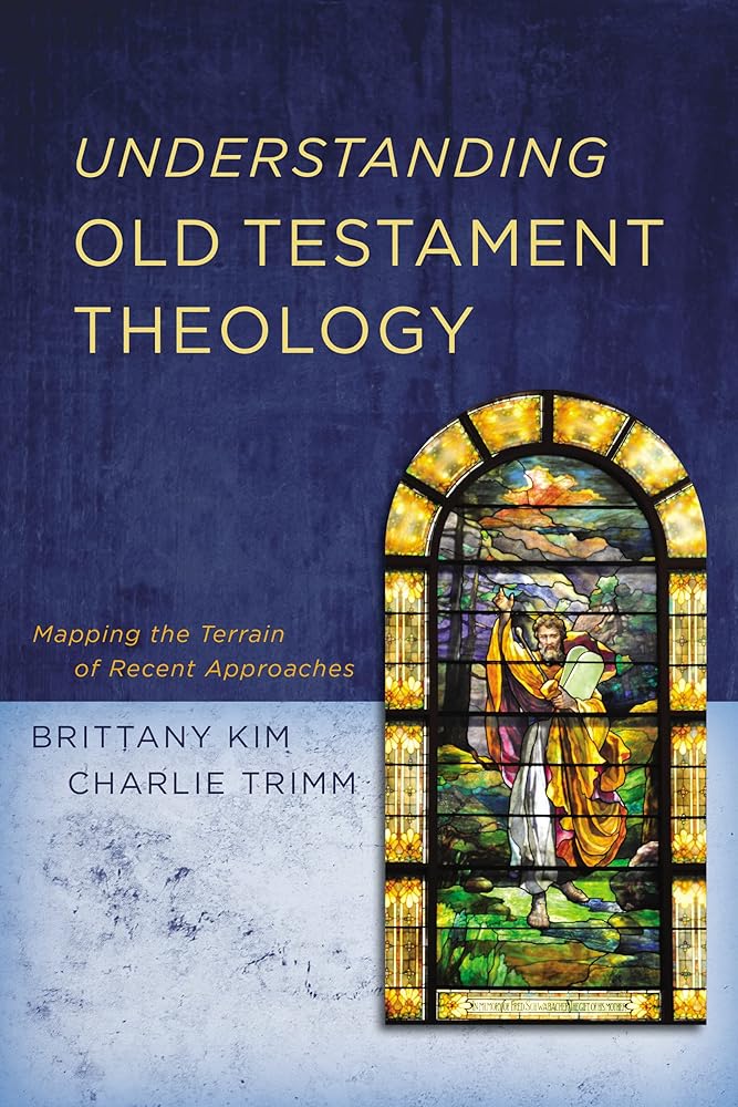 Understanding Old Testament Theology: Mapping the Terrain of Recent Approaches cover image