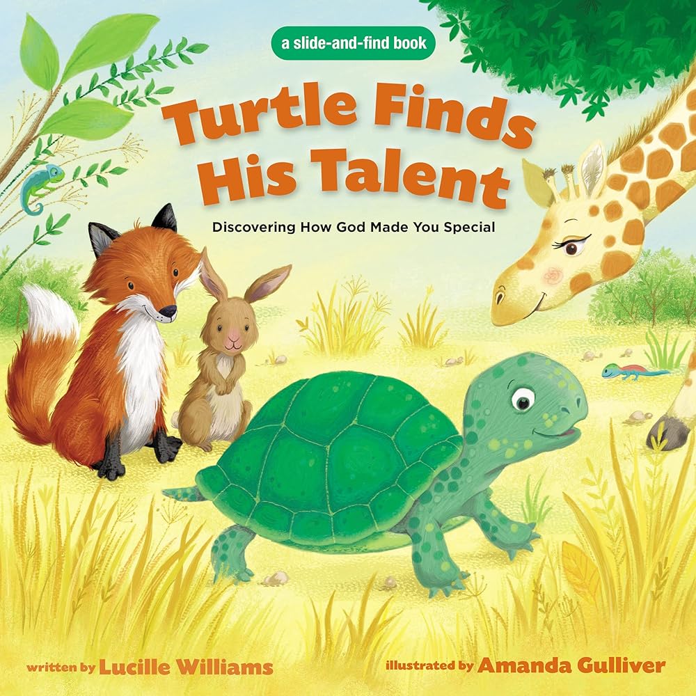 Turtle Finds His Talent: A Slide-and-Find Book: Discovering How God Made You Special (The Slide-and-find Books) cover image