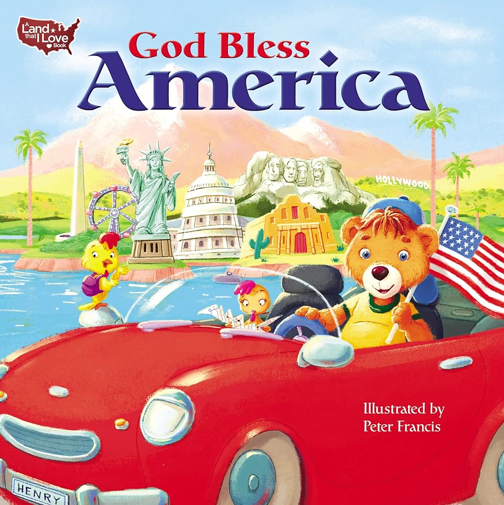 God Bless America (A Land That I Love Book) cover image