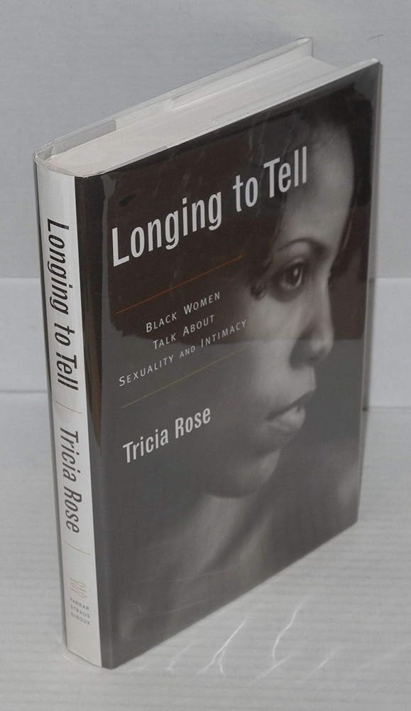Longing to Tell: Black Women's Stories of Sexuality and Intimacy cover image