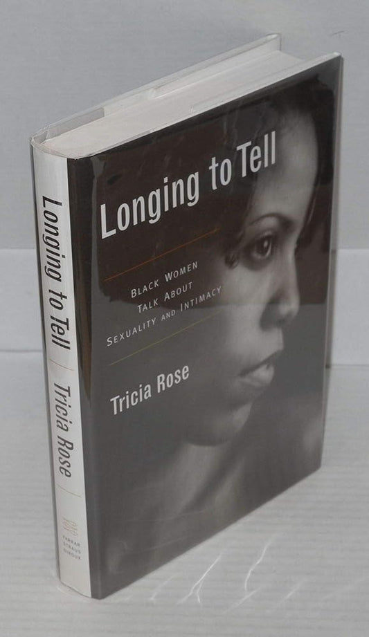 Longing to Tell: Black Women's Stories of Sexuality and Intimacy cover image