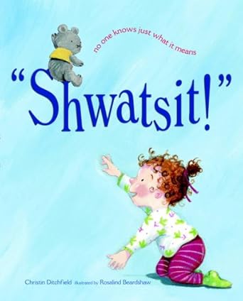 Shwatsit! cover image