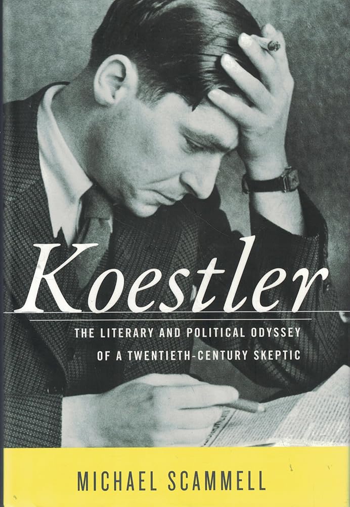 Koestler: The Literary and Political Odyssey of a Twentieth-Century Skeptic cover image