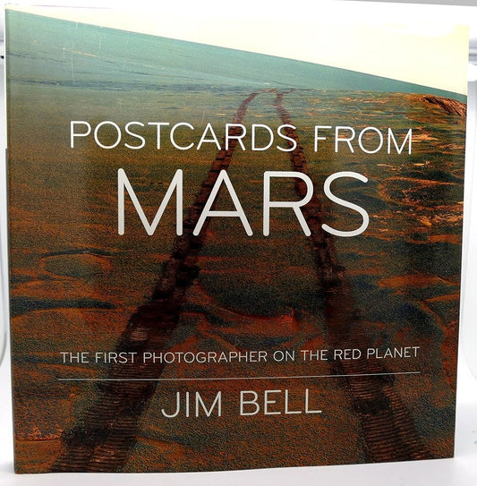 Postcards from Mars: The First Photographer on the Red Planet cover image