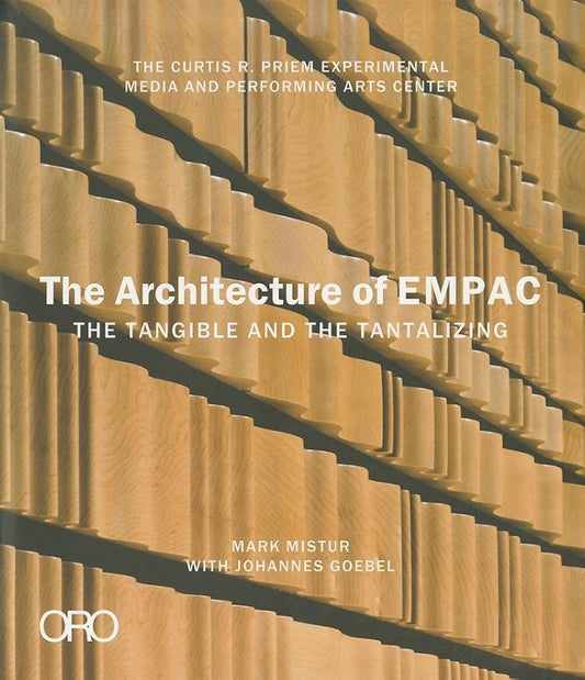 The Architecture of EMPAC: The Tangible and the Tantalizing cover image