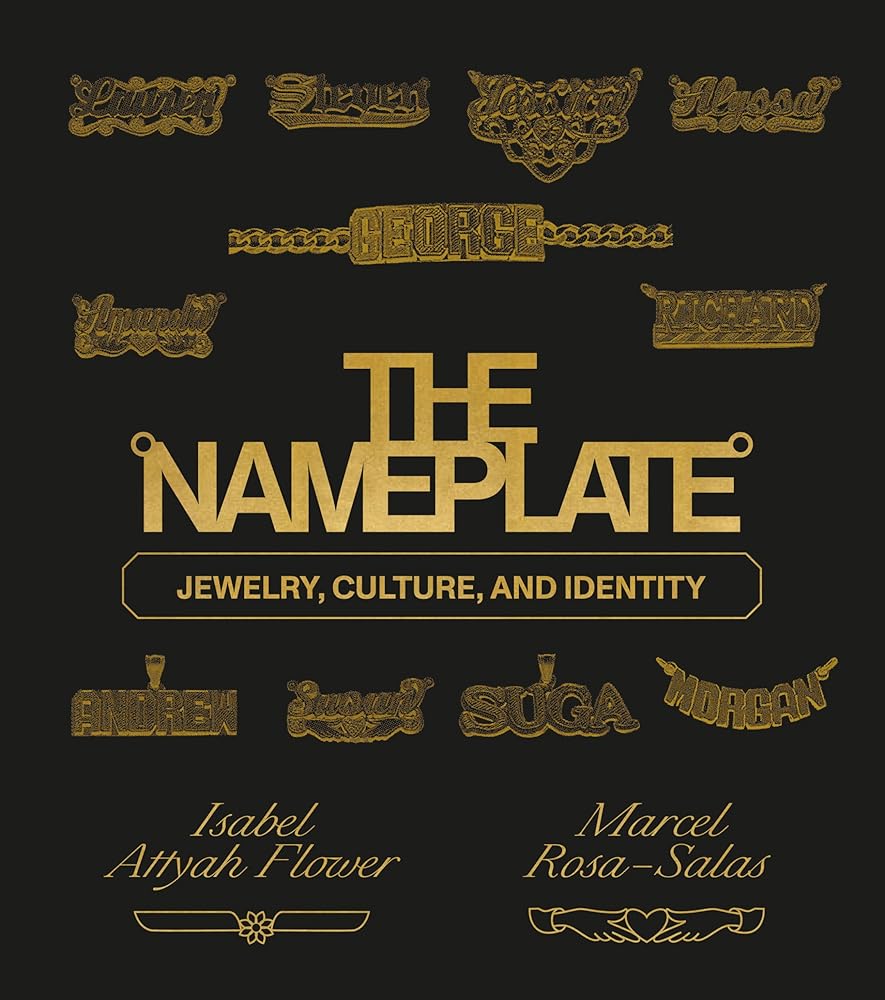 The Nameplate: Jewelry, Culture, and Identity cover image