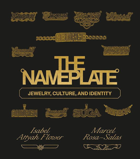 The Nameplate: Jewelry, Culture, and Identity cover image