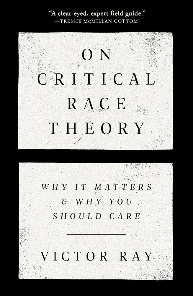On Critical Race Theory: Why It Matters & Why You Should Care cover image