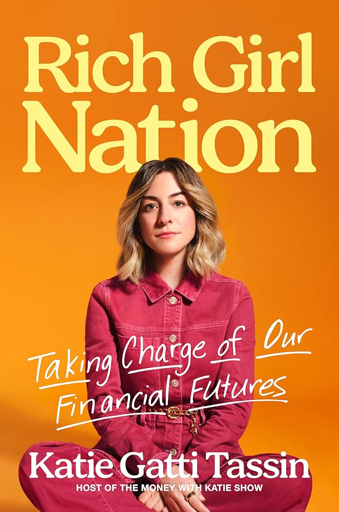 Rich Girl Nation: Taking Charge of Our Financial Futures cover image