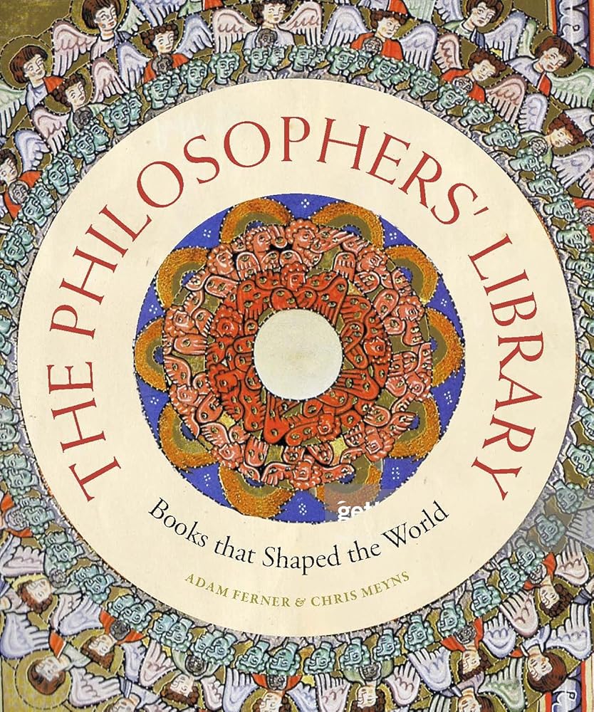 The Philosophers' Library: Books that Shaped the World (Liber Historica) cover image