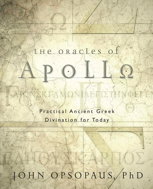 The Oracles of Apollo: Practical Ancient Greek Divination for Today cover image