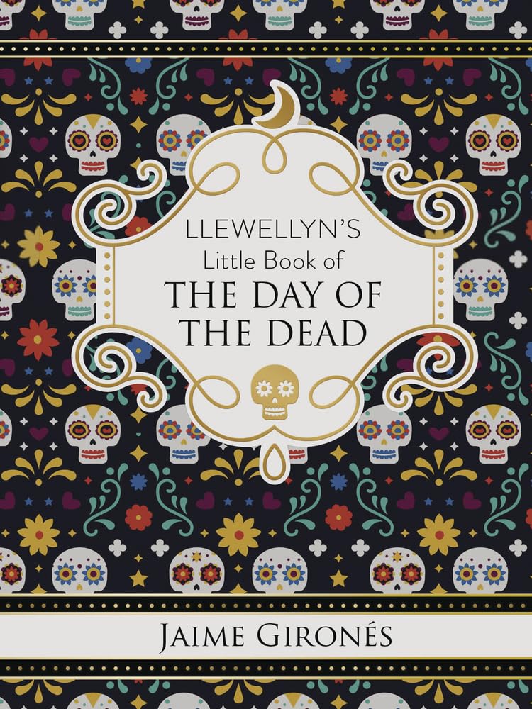 Llewellyn's Little Book of the Day of the Dead (Llewellyn's Little Books, 15) cover image