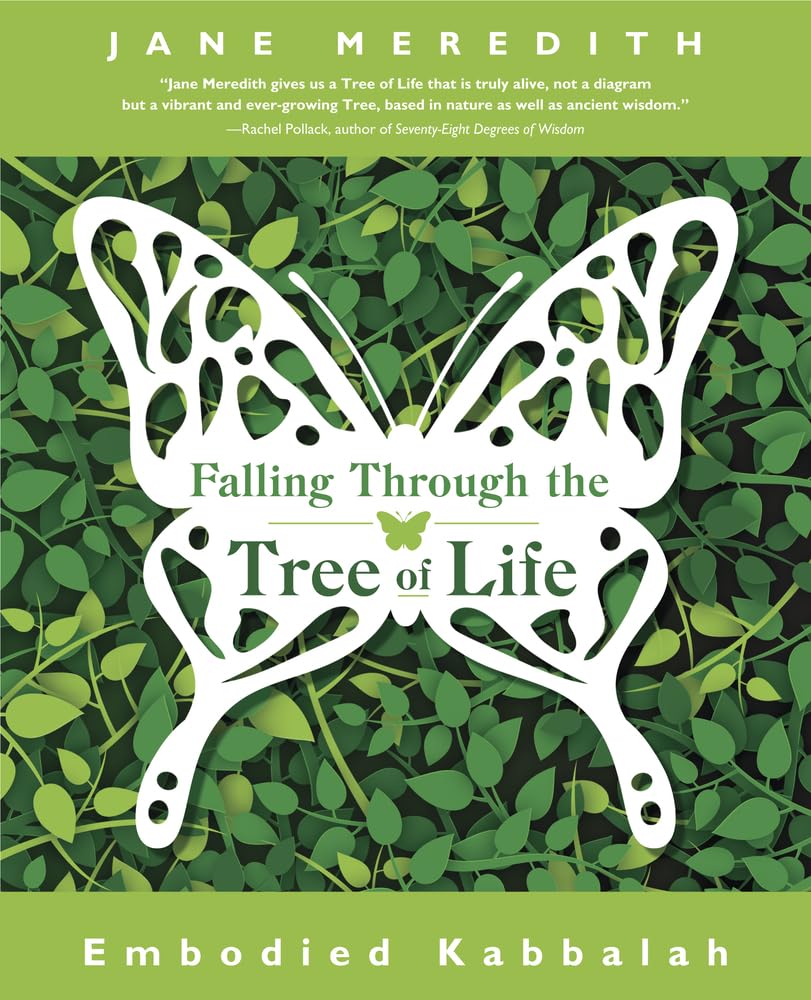 Falling Through the Tree of Life: Embodied Kabbalah cover image