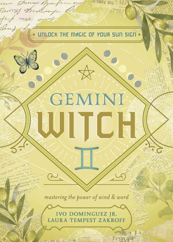 Gemini Witch: Unlock the Magic of Your Sun Sign (The Witch's Sun Sign Series, 3) cover image