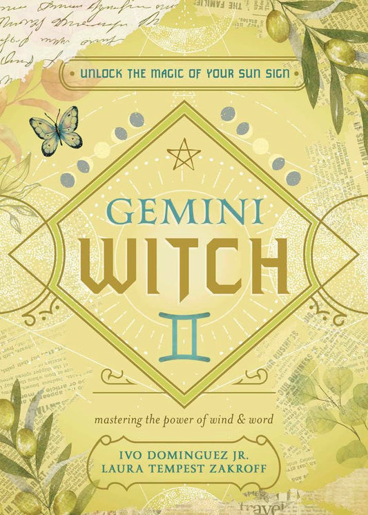 Gemini Witch: Unlock the Magic of Your Sun Sign (The Witch's Sun Sign Series, 3) cover image