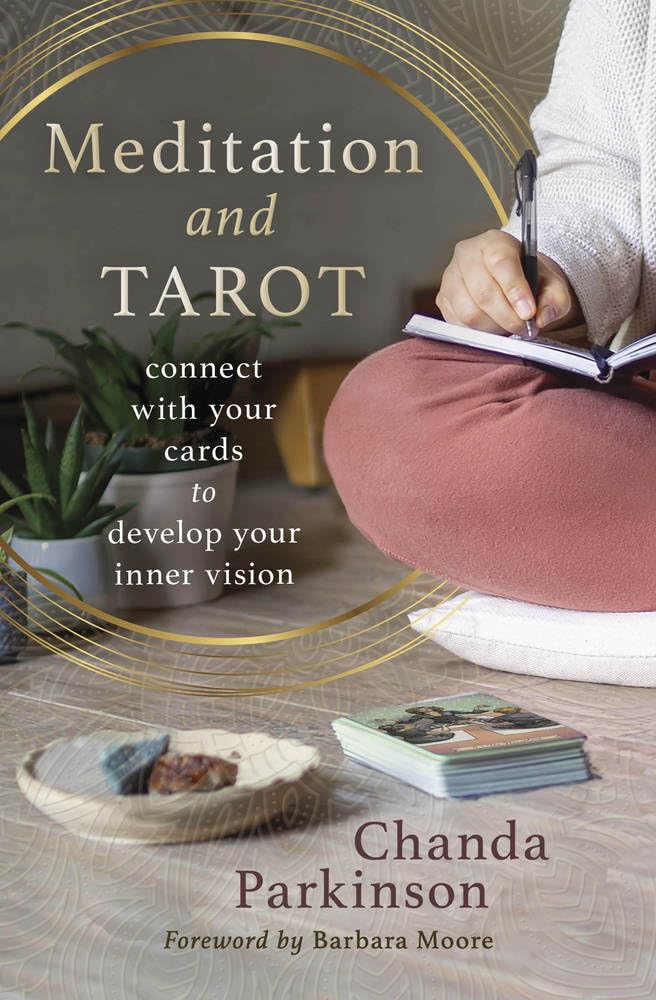 Meditation and Tarot: Connect with the Cards to Develop Your Inner Vision cover image