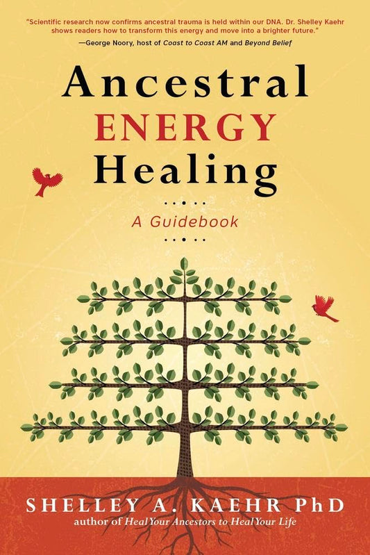 Ancestral Energy Healing: A Guidebook cover image