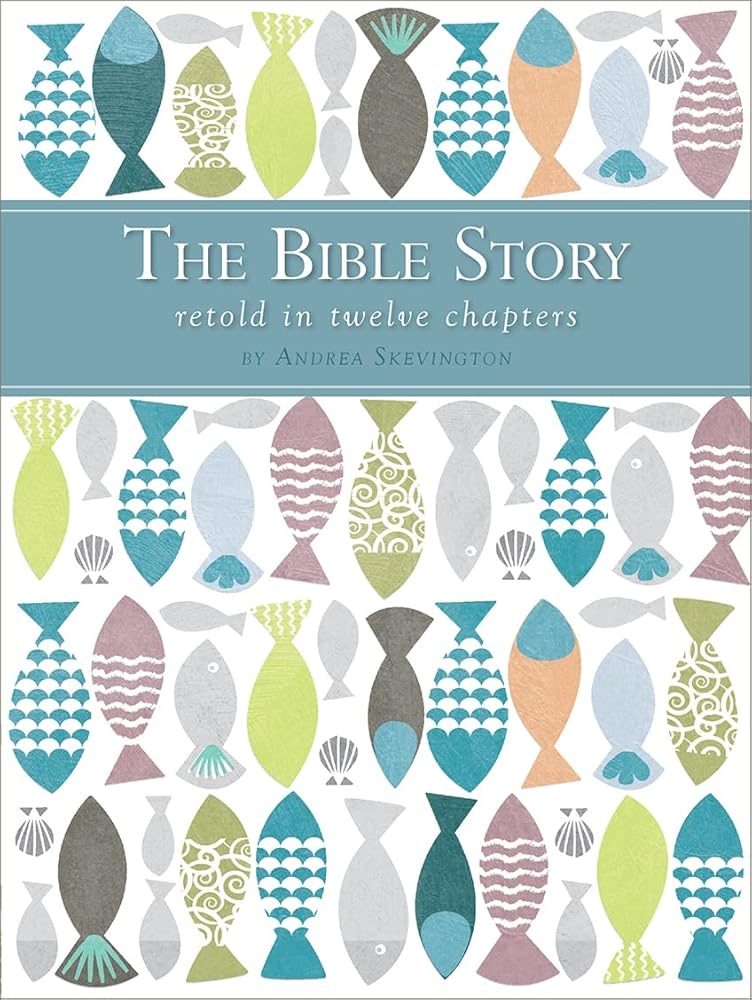 The Bible Story Retold in Twelve Chapters cover image