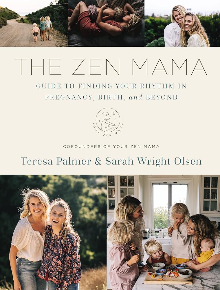 The Zen Mama Guide to Finding Your Rhythm in Pregnancy, Birth, and Beyond cover image