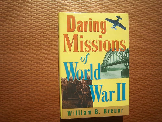 Daring Missions of World War II cover image