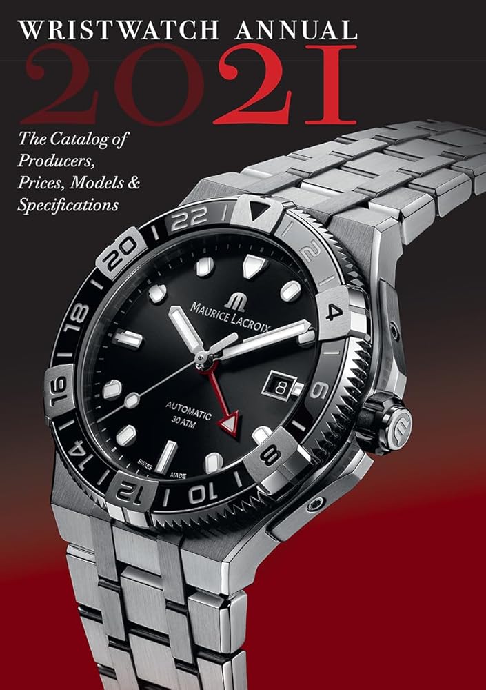 Wristwatch Annual 2021: The Catalog of Producers, Prices, Models, and Specifications cover image