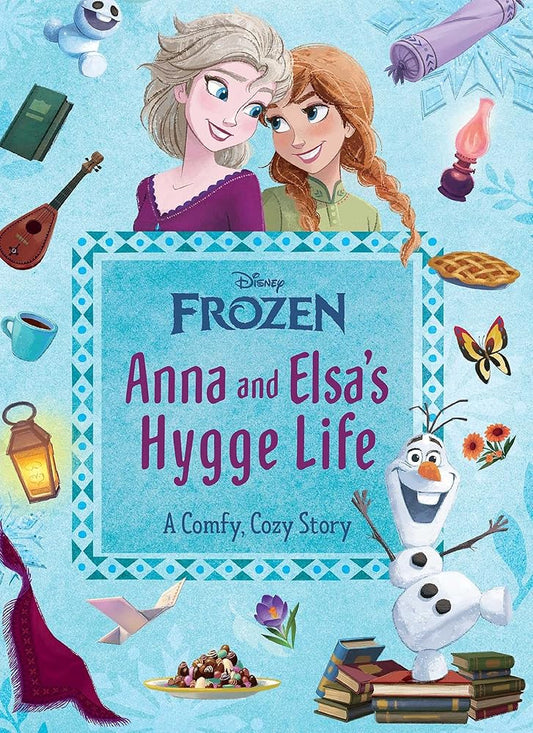 Disney Frozen: Anna and Elsa's Hygge Life (Picture Books) cover image