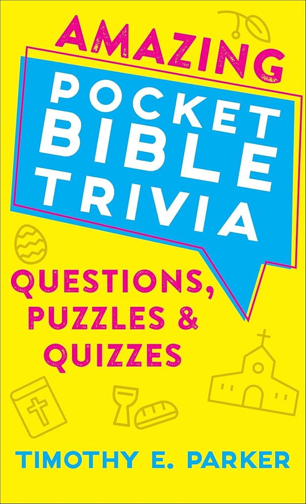 Amazing Pocket Bible Trivia: Questions, Puzzles & Quizzes cover image