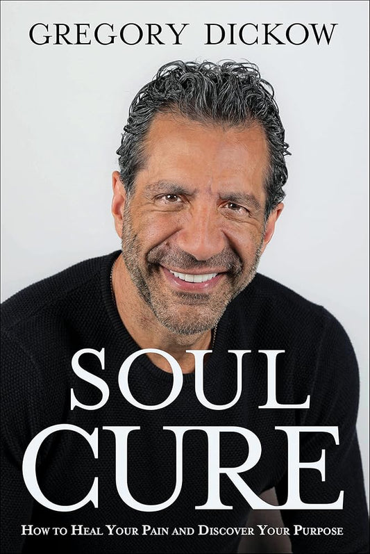 Soul Cure: How to Heal Your Pain and Discover Your Purpose cover image