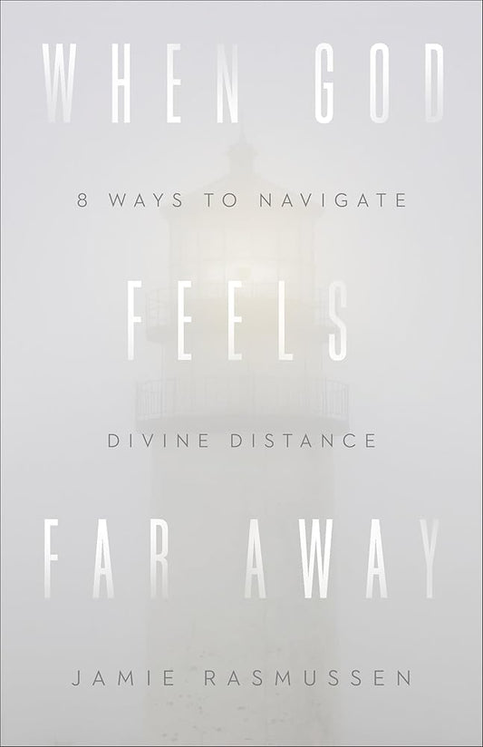 When God Feels Far Away cover image