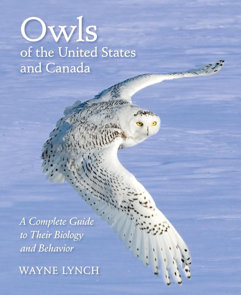 Owls of the United States and Canada: A Complete Guide to Their Biology and Behavior cover image