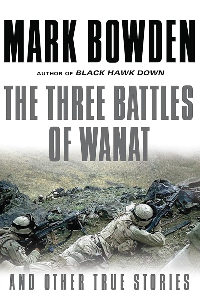 The Three Battles of Wanat: And Other True Stories cover image