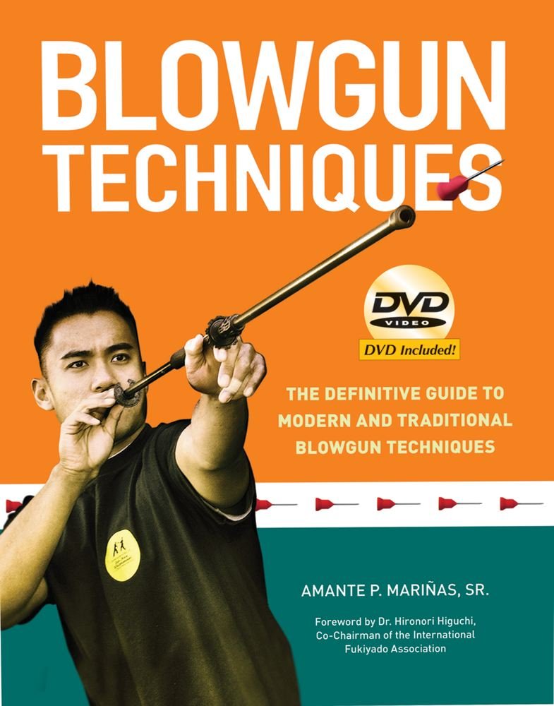 Blowgun Techniques: The Definitive Guide to Modern and Traditional Blowgun Techniques cover image