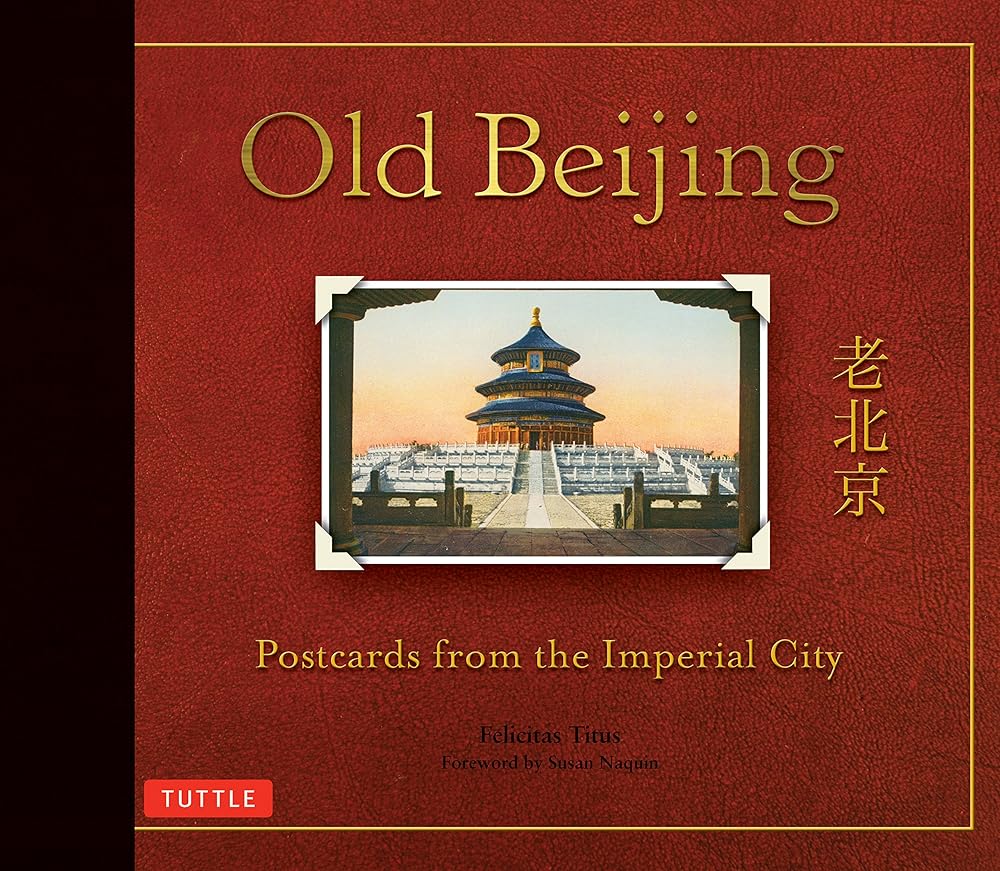 Old Beijing: Postcards from the Imperial City cover image