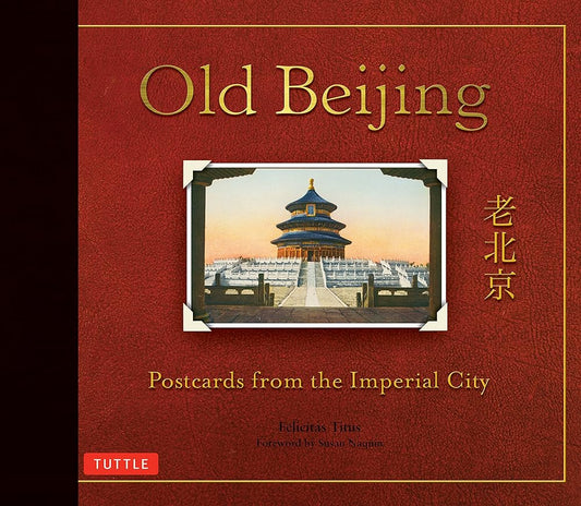 Old Beijing: Postcards from the Imperial City cover image