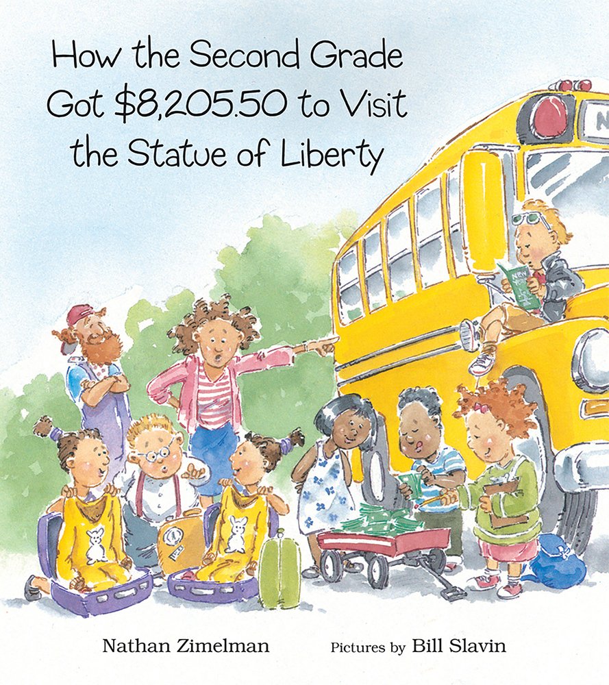 How the Second Grade Got $8,205.50 to Visit the Statue of Liberty cover image