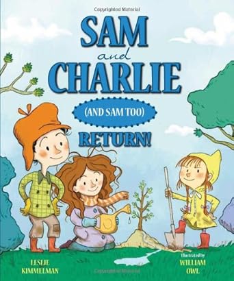 Sam and Charlie (and Sam Too) Return! cover image