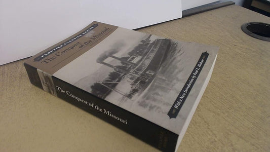 Conquest of the Missouri (Frontier Classics) cover image