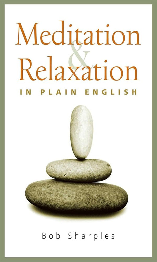 Meditation and Relaxation in Plain English cover image