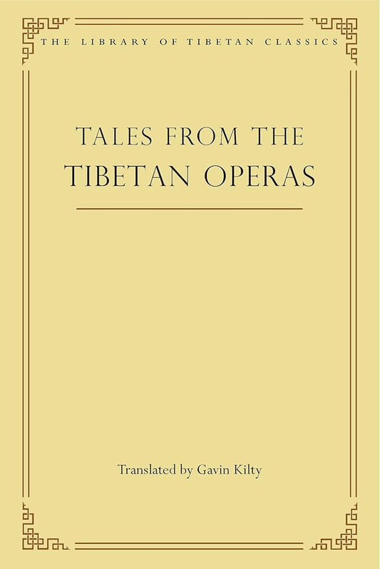 Tales from the Tibetan Operas (31) (Library of Tibetan Classics) cover image
