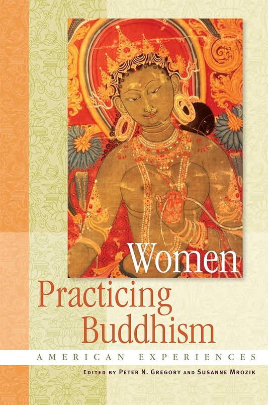 Women Practicing Buddhism: American Experiences cover image