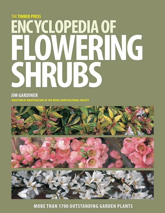 The Timber Press Encyclopedia of Flowering Shrubs cover image