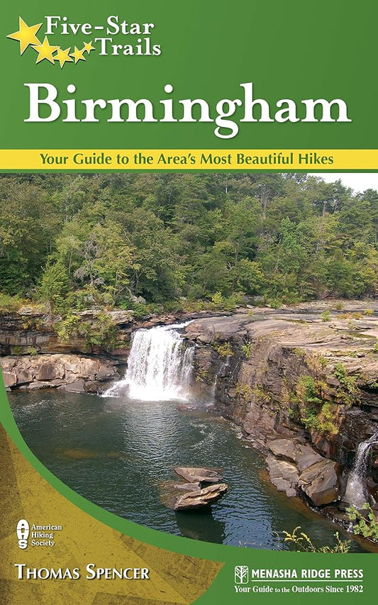 Five-Star Trails: Birmingham: Your Guide to the Area's Most Beautiful Hikes cover image