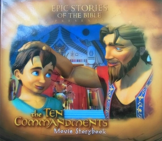 The Ten Commandments Movie Storybook (Epic Stories of the Bible) (Epic Stories of the Bible) cover image